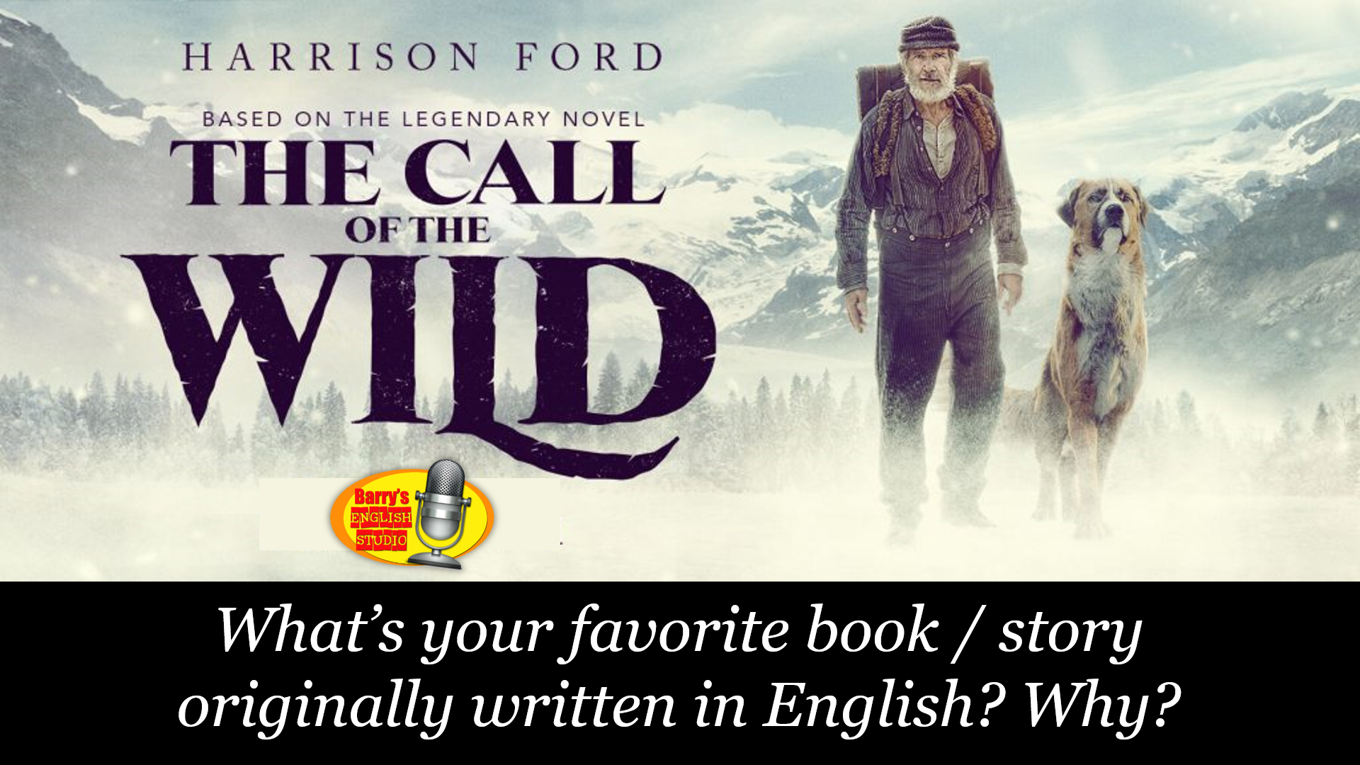 用电影学英文: the call of the wild